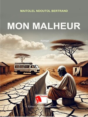cover image of Mon Malheur